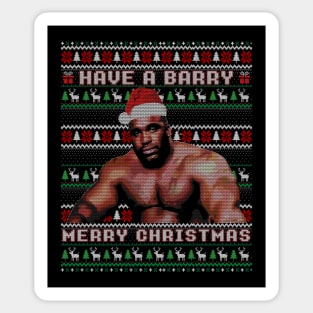 merry Christmas have a barry - barry wood ugly sweater christmas funny tee Sticker